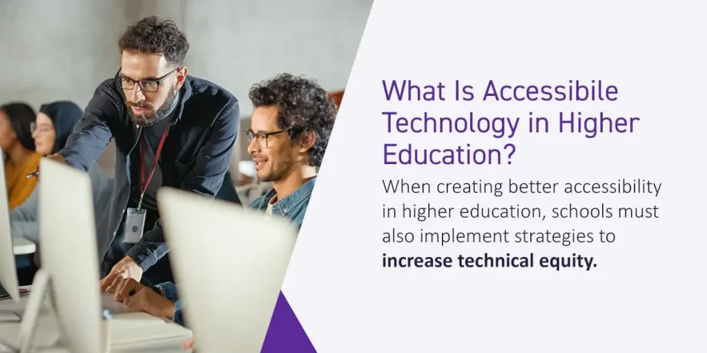 What Is Accessible Technology in Higher Education?