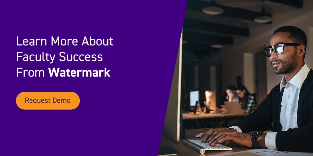 Learn More About Faculty Success From Watermark