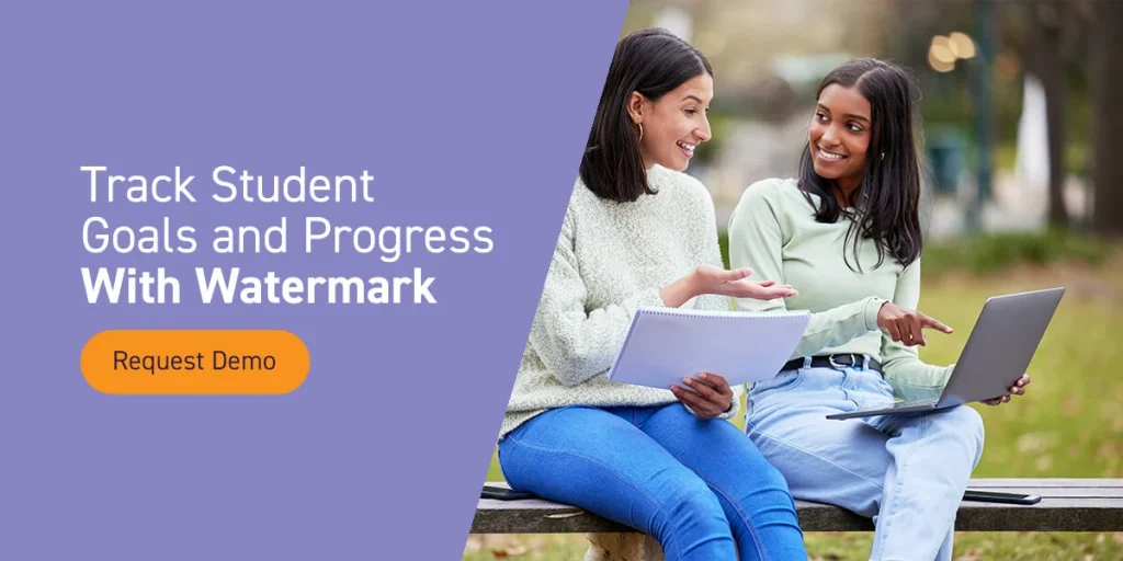 Track Student Goals and Progress With Watermark