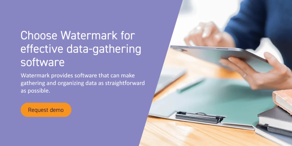 Choose Watermark for effective data-gathering software