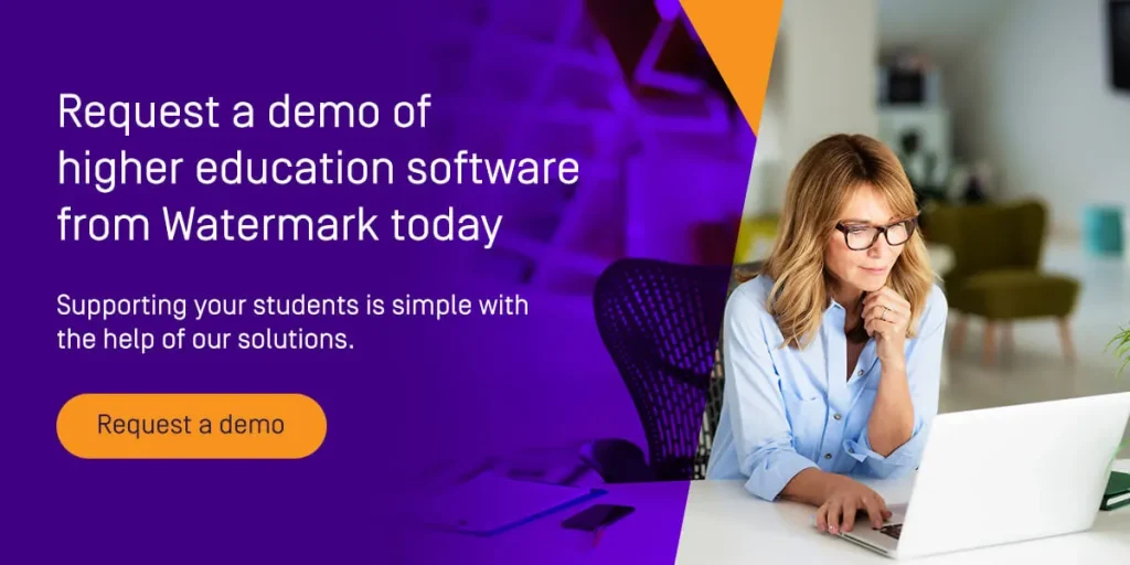 Request a demo of higher education software from Watermark today