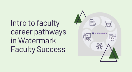 Intro to faculty career pathways in Watermark faculty success